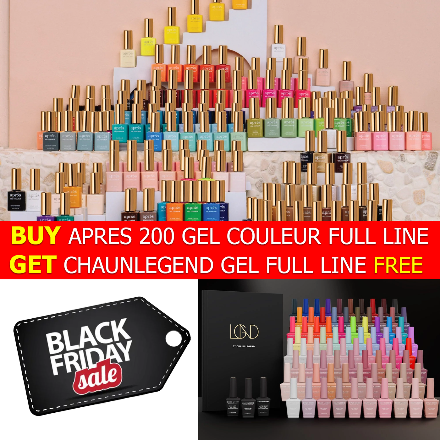 APRES 200 COLOR FULL LINE & CHAUN LEGEND GEL FULL LINE BLACK FRIDAY BUNDLE